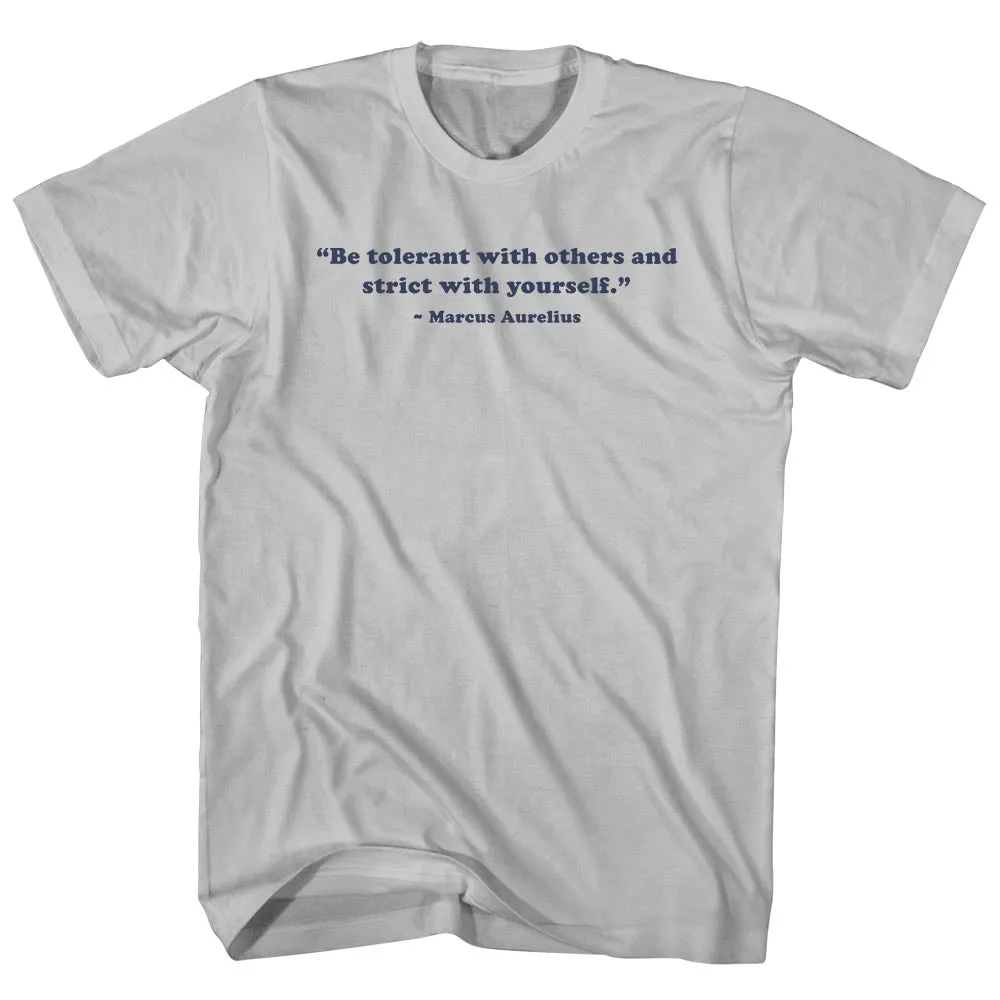 Be Tolerant With Others And Strict With Yourself. - Marcus Aurelius Quote Tees Adult Cotton T-shirt