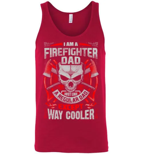 Firefighter and Father! T shirt