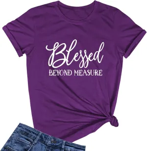 LOOKFACE Women Blessed Beyond Measure Graphic Funny Cute T Shirts (Gift Ideas)