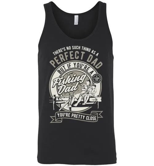Perfect Dad goes fishing Tee