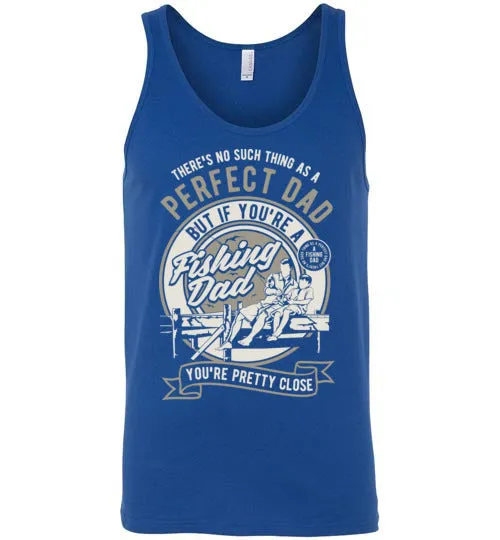 Perfect Dad goes fishing Tee