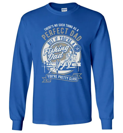 Perfect Dad goes fishing Tee