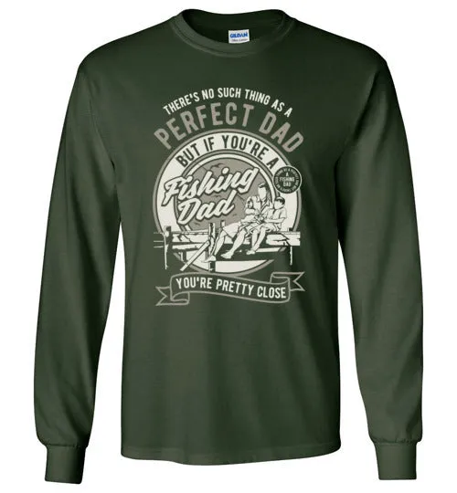Perfect Dad goes fishing Tee