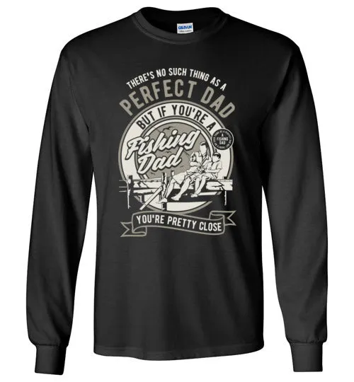 Perfect Dad goes fishing Tee