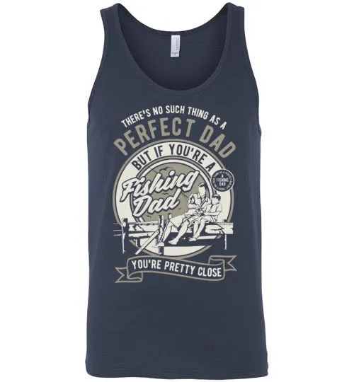 Perfect Dad goes fishing Tee