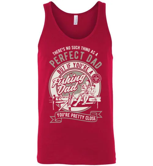 Perfect Dad goes fishing Tee