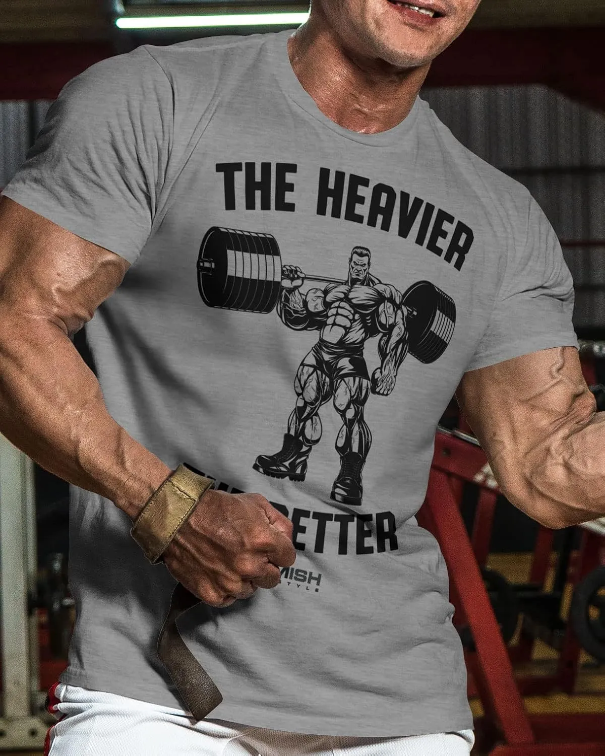 Workout Shirts for Men, The Heavier The Better Gym Shirt Funny Lifting T-Shirt
